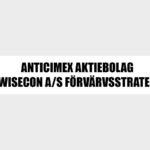 anticimex aktiebolag / wisecon a/s förvärvsstrategi