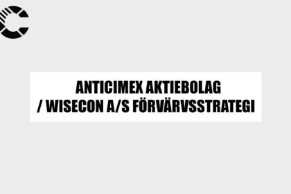 anticimex aktiebolag / wisecon a/s förvärvsstrategi