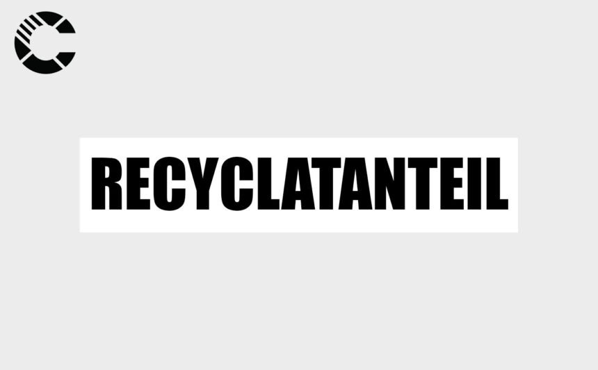Recyclatanteil
