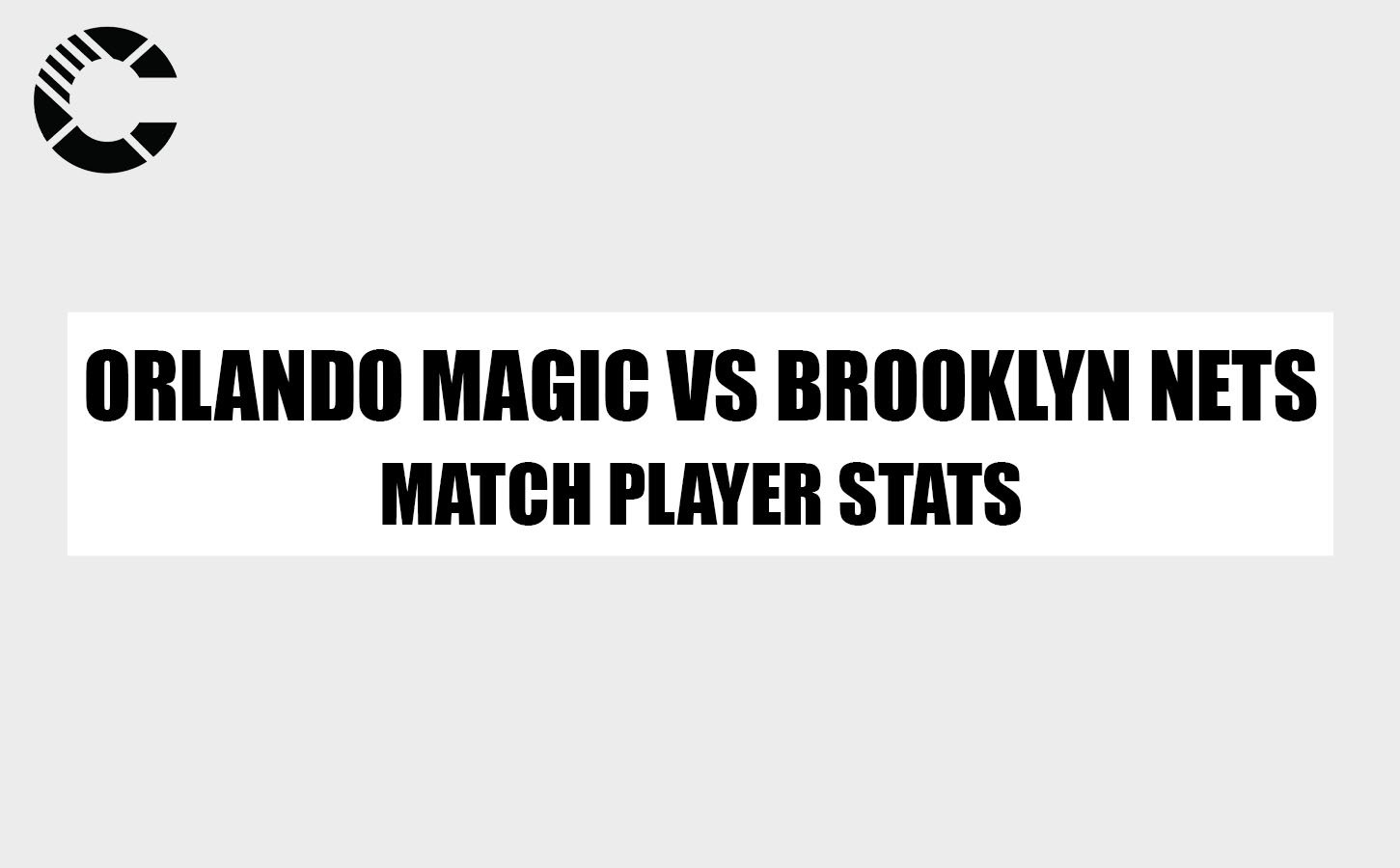 orlando magic vs brooklyn nets match player stats