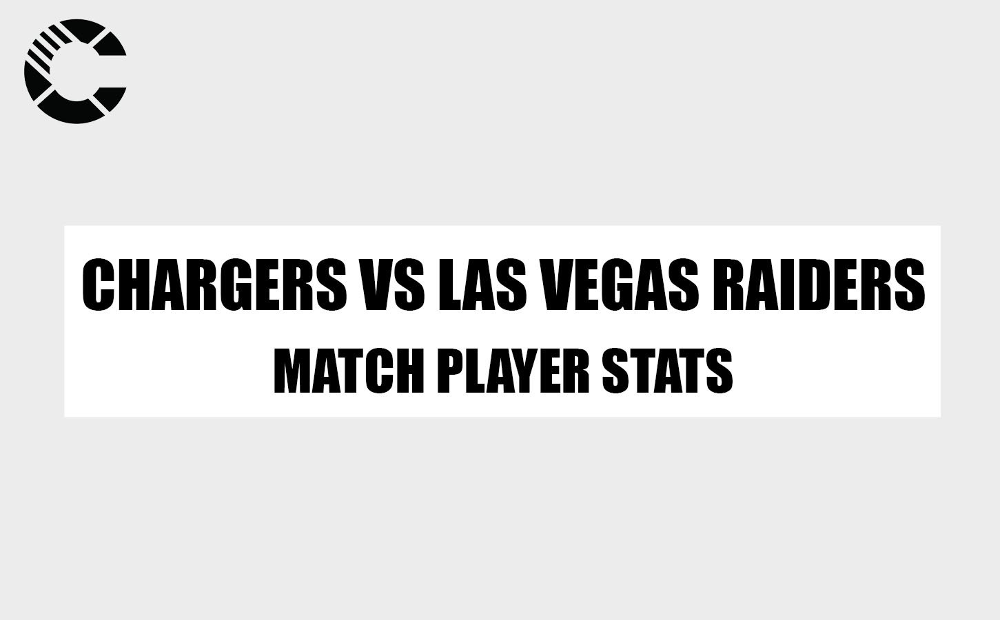 chargers vs las vegas raiders match player stats