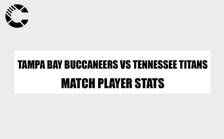 Tampa Bay Buccaneers vs Tennessee Titans Match Player Stats