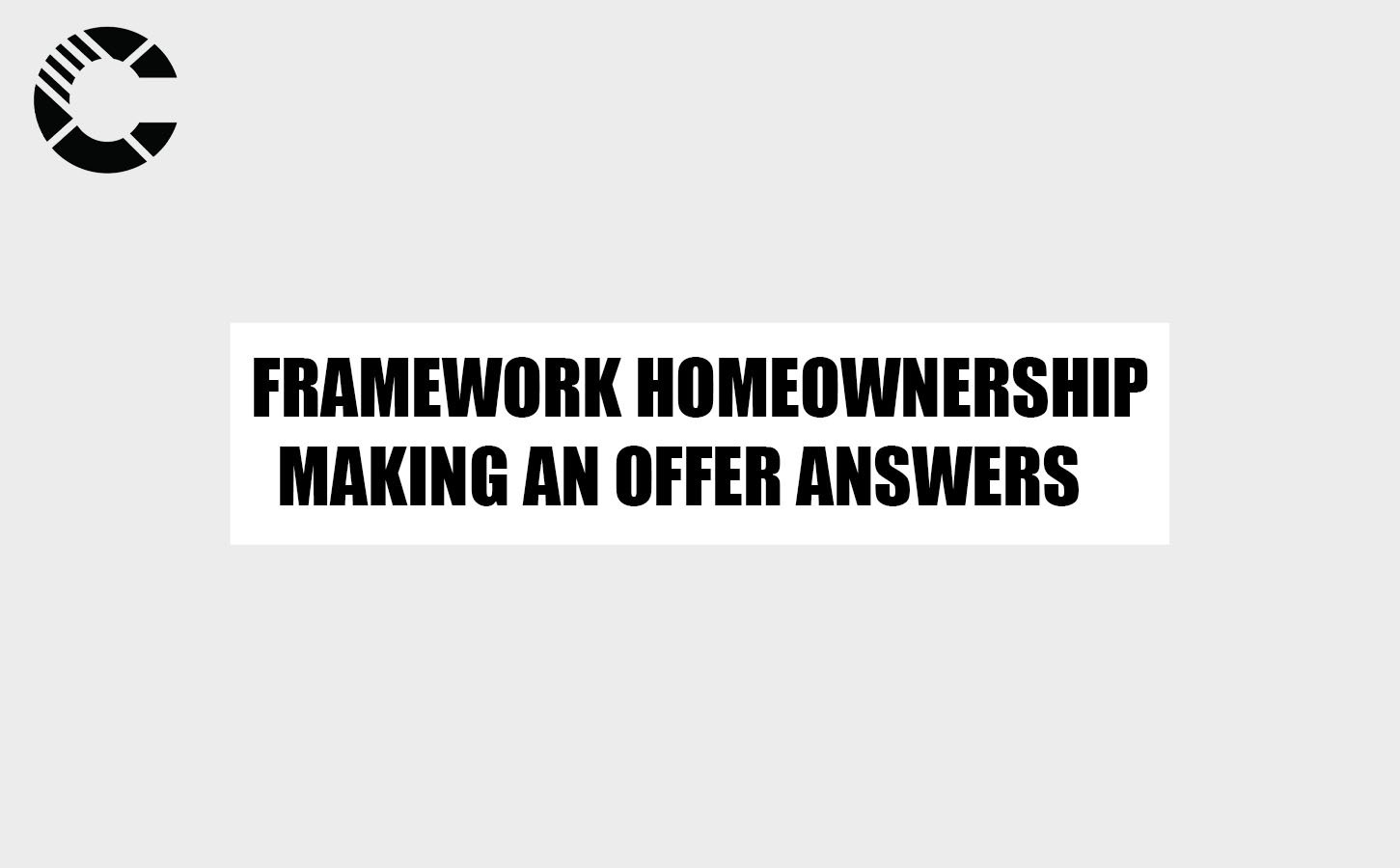 framework homeownership making an offer answers