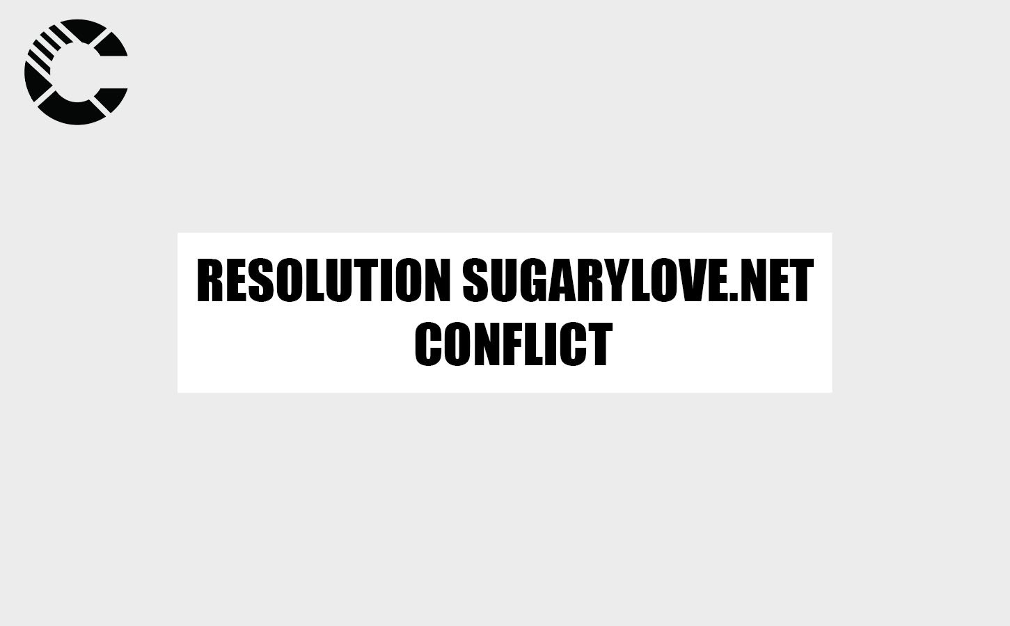 resolution sugarylove.net conflict